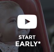 START EARLY *