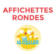 Affichettes rondes