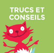 Trucs et conseils